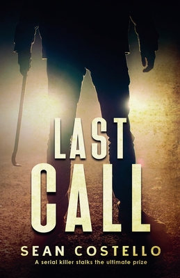 Last Call - Costello, Sean
