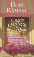 Last Chance Beauty Queen