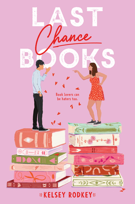 Last Chance Books - Rodkey, Kelsey