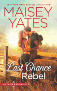 Last Chance Rebel