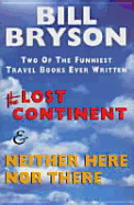 Last Continent & Neither Here Nor There