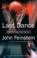 Last Dance: Behind the Scenes at the Final Four