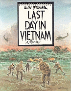 Last Day in Vietnam