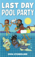 Last Day Pool Party