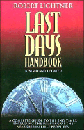 Last Days Handbook: Revised and Updated