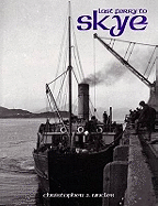 Last ferry to Skye