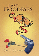 Last Goodbyes
