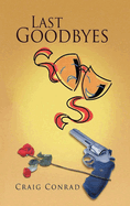 Last Goodbyes