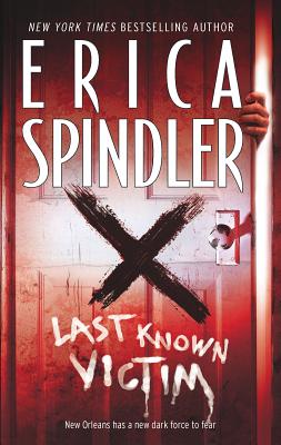 Last Known Victim - Spindler, Erica