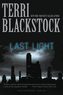 Last Light: A Gripping, High-Stakes Survival Thriller