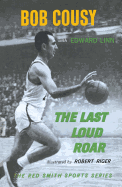 Last Loud Roar