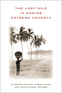Last Mile in Ending Extreme Poverty