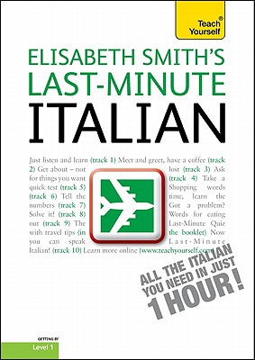 Last-Minute Italian, Level 1 - Smith, Elisabeth