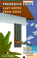 Last Notes from Home