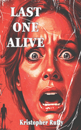 Last One Alive