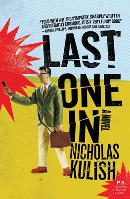 Last One in - Kulish, Nicholas