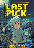 Last Pick: Born to Run