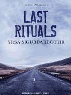 Last Rituals: A Novel of Suspense