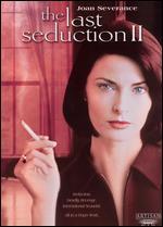 Last Seduction II