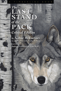 Last Stand of the Pack: Critical Edition
