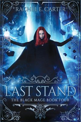 Last Stand - Carter, Rachel E