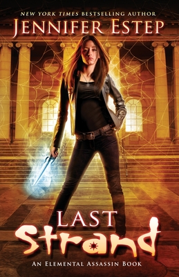 Last Strand - Estep, Jennifer