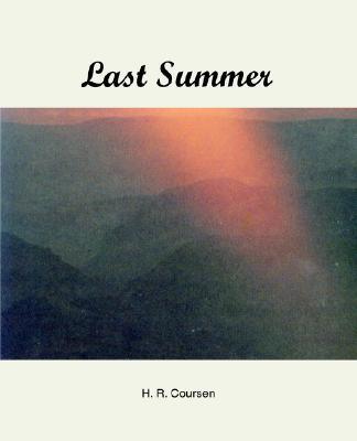Last Summer - Coursen, Herbert R