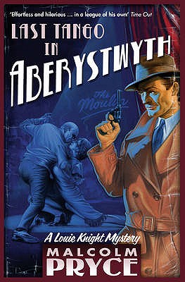 Last Tango in Aberystwyth - Pryce, Malcolm, Mr.