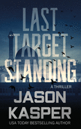 Last Target Standing: A David Rivers Thriller