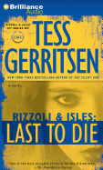 Last to Die