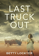 Last Truck Out