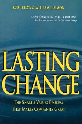 Lasting Change - LeBow, Rob, and Simon, William L