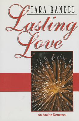Lasting Love - Randel, Tara