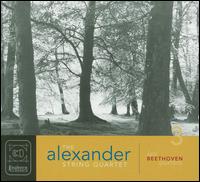 Late Beethoven Quartets - Alexander String Quartet