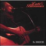 Late Bloomer