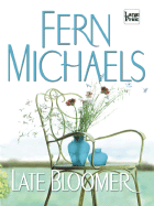 Late Bloomer