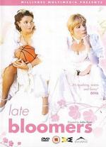 Late Bloomers