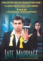 Late Marriage [Subtitled] - Dover Kosashvili
