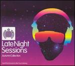 Late Night Sessions - Autumn Collection