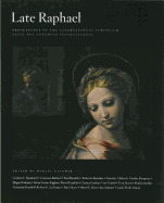 Late Raphael