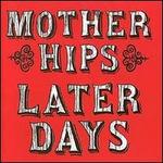 Later Days