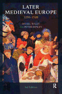 Later Medieval Europe: 1250-1520