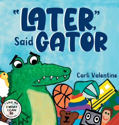Later, Said Gator - Ketchelmeier, Andrea (Editor)