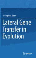 Lateral Gene Transfer in Evolution