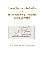 Lateral Pressure Reduction on Earth-Retaining Structures Using Geofoam