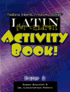 Latin for Children Activity Book! Primer B