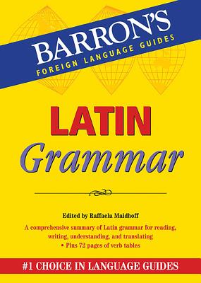Latin Grammar - Maidhoff, Raffaela