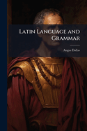 Latin Language and Grammar