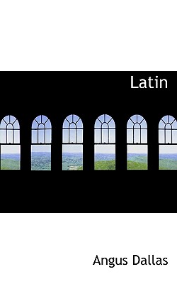 Latin - Dallas, Angus