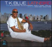 Latinbird - T.K. Blue